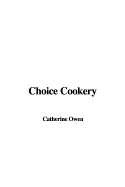 Choice Cookery