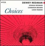 Choices - Dewey Redman