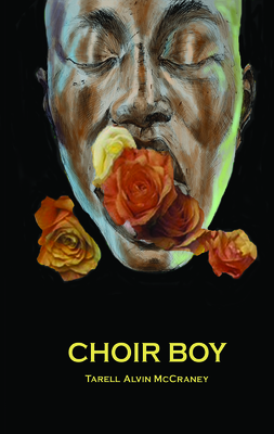 Choir Boy - McCraney, Tarell Alvin