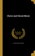 Choirs and Choral Music