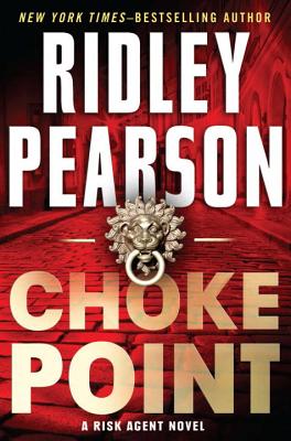 Choke Point - Pearson, Ridley