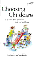 Choosing Childcare: A Guide for Parents & Providers