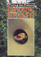 Choosing Health - Collinson, Alan