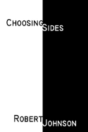 Choosing Sides