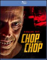 Chop Chop [Blu-ray] - Rony Patel