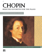 Chopin -- Chopin: Selected Favorites for the Piano