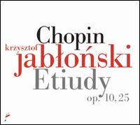 Chopin: Etiudy, Op. 10, 25 - Krzysztof Jablonski (piano)