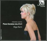 Chopin: Piano Sonatas Nos. 2 & 3 - Olga Kern (piano)