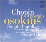 Chopin: Sonata h-moll; Berceuse; Mazurki Op. 59; Barkarola Fis-dur; Nokturn H-dur