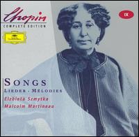 Chopin: Songs - Elzbieta Szmytka (soprano); Malcolm Martineau (piano)