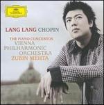 Chopin: The Piano Concertos - Lang Lang (piano); Wiener Philharmoniker; Zubin Mehta (conductor)