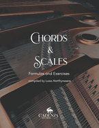 Chords & Scales: Formulas and Exercises