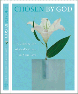 Chosen by God: A Celebration of God's Grace in Your Life