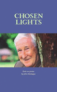 Chosen Lights: Poets on Poems by John Montague