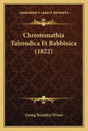 Chrestomathia Talmudica Et Rabbinica (1822)