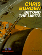 Chris Burden: Beyond the Limits: Machines and Models, Powertime Distance