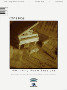 Chris Rice: The Living Room Sessions: Solo Piano