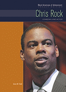 Chris Rock: Comedian and Actor - Todd, Anne M