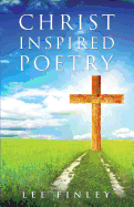 Christ Inspired Poetry