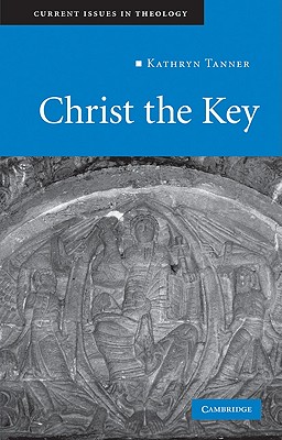 Christ the Key - Tanner, Kathryn