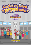 Christ the Lord Is Risen Today (Simple Series Easter Kids) (Listening CD)