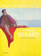 Christian Brard: Eccentric Modernist