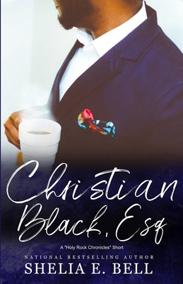 Christian Black, Esq. - Bell, Shelia E