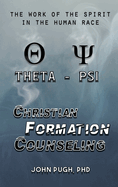 Christian Formation Counseling: The Work of the Spirit in the Human Race