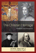 Christian Heritage: Problems and Prospects