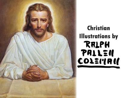 Christian Illustrations by Ralph Pallen Coleman - Coleman, Richard, and Garrett, Stacey (Editor)