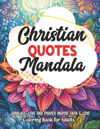 Christian Mandalas: Art of Coloring & Inspiration: 8.5x11 Large Print - For Stress Relief & Anxiety