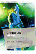 Christian Metal: History, Ideology, Scene