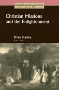 Christian Missions and the Enlightenment