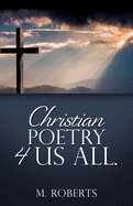 Christian poetry 4 us all.