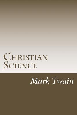 Christian Science - Twain, Mark