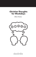 Christian Thoughts for Weekdays