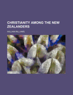 Christianity Among the New Zealanders