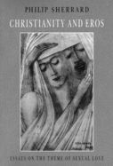 Christianity and Eros: Essays on the Theme of Sexual Love