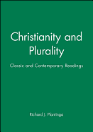 Christianity and Plurality: Classic and Contemporary Readings