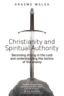 Christianity and Spiritual Authority