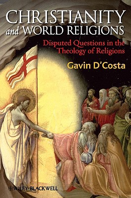 Christianity World Religions - D'Costa, Gavin