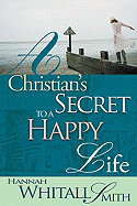 Christian's Secret to a Happy Life