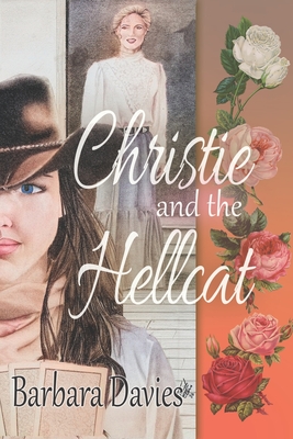 Christie and the Hellcat - Davies, Barbara