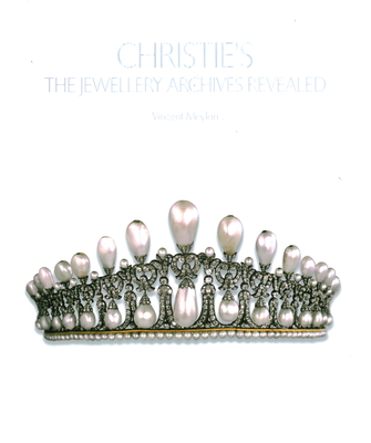 Christie's: The Jewellery Archives Revealed - Meylan, Vincent