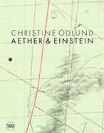 Christine ?dlund: Aether & Einstein