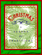 Christmas: A Season of Traditions