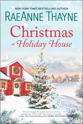 Christmas at Holiday House (Original) - Thayne, Raeanne