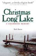 Christmas at Long Lake: A Childhood Memory