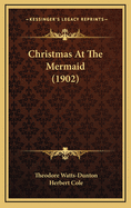 Christmas at the Mermaid (1902)