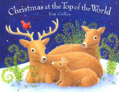 Christmas at the Top of the World - McClure, Wendy (Editor)